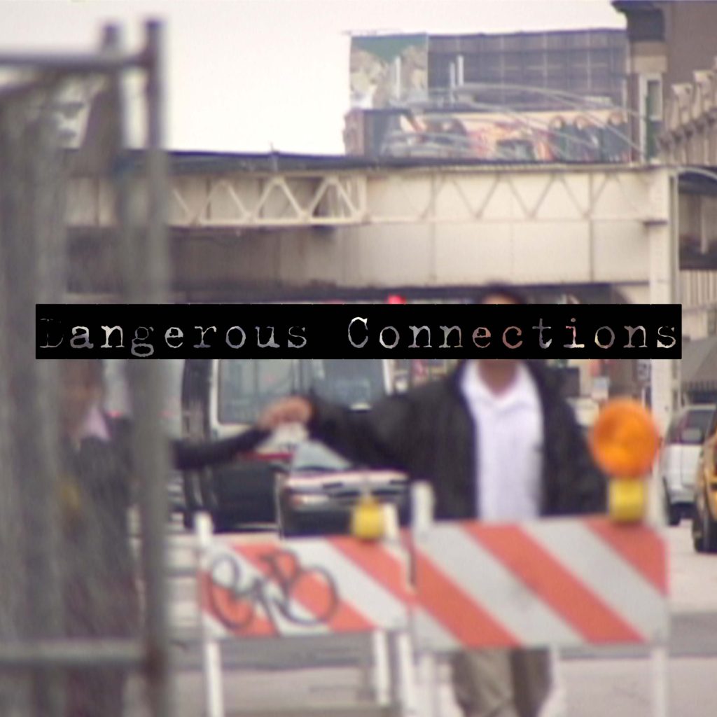 Dangerous Connections - album cover